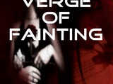 Verge of Fainting