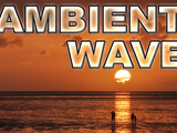 Ambient Wave