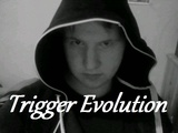 Trigger Evolution