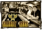 Greedybees