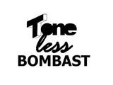 Toneless Bombast