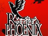 Rise Like A Phoenix