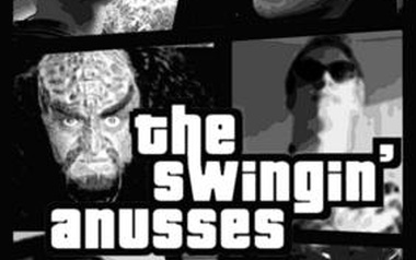 The Swingin Anusses