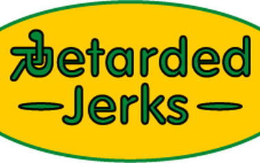 The Retarded Jerks