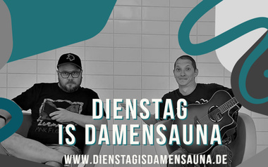Dienstag is Damensauna Dienstag is Damensauna