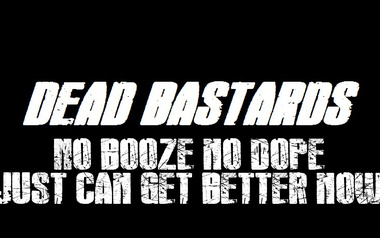 Dead Bastards Dead Bastards