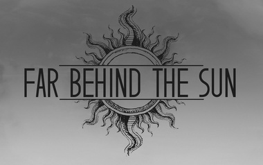Far Behind The Sun Far Behind The Sun