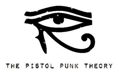 The Pistol Punk Theory The Pistol Punk Theory