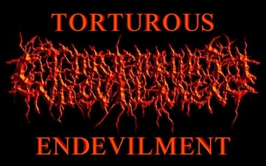 Torturous Endevilment