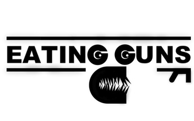 Eating Guns Eating Guns