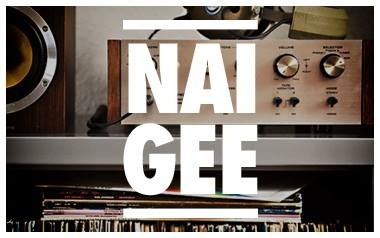 Naigee Naigee
