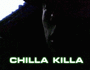Chilla Killa