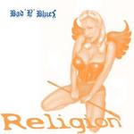 Bad N Blue - Untakeble Flower
