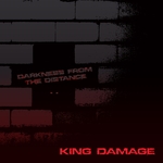 King Damage - You Call My Name