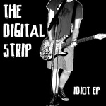 The Digital Strip - 3.She's a liar