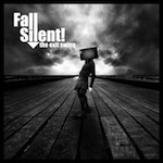 FALL SILENT - Nothing Serious