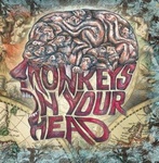 Monkeys In Your Head - Hear The Beating of the Dragon Heart