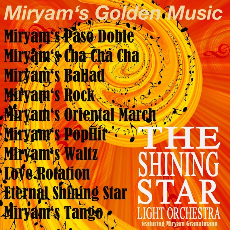 miryam granatmann - Eternal Shining Star