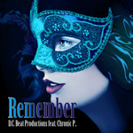 Chronic P. - Remember (Original)