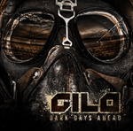 GILO - Dark Days Ahead