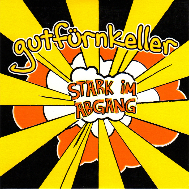 gutfürnkeller - Keine Ahnung