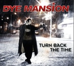 DyeMansion - Left Behind