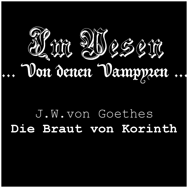 Im Wesen - Die Braut von Korinth (komplette Version)