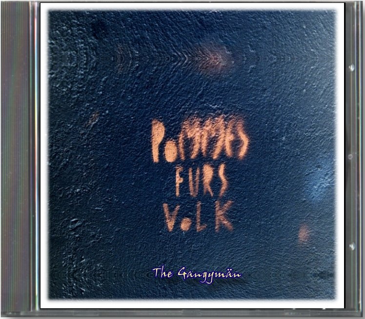 The Gangymän - Zeichen an der Wand