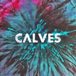 Calves - Your Majesty