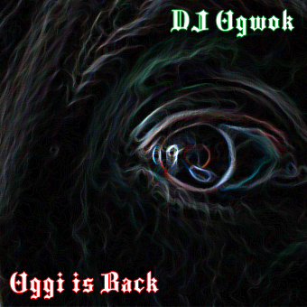 DJ Ogwok - Oggi Is Back