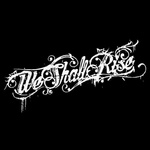 We Shall Rise