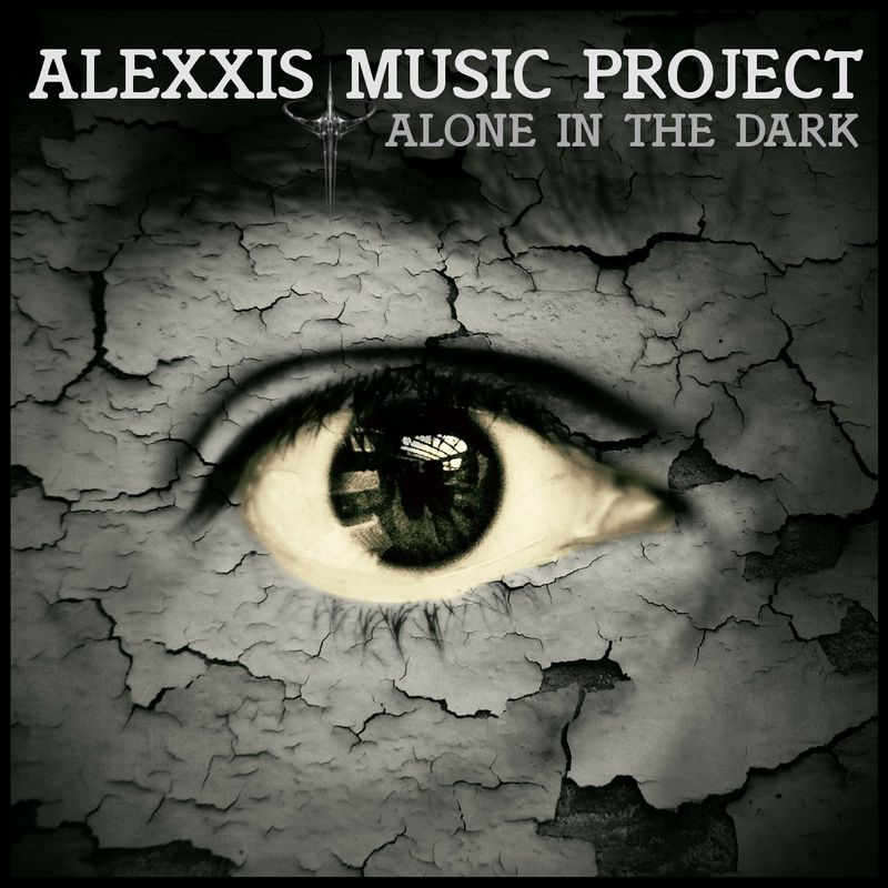 Alexxis Music Project - Alone in the dark