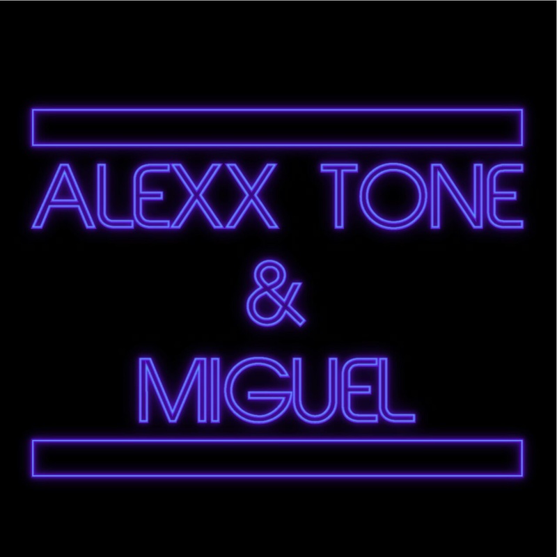 Alexx Tone and Miguel - Spin up