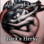 Rockn Herby - Victim of Love