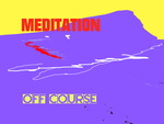 off course - Meditation