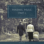 Ronny Roth - Minimal Music Part 1