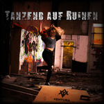 Ventura (Band) - Tanzend auf Ruinen