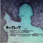 restluft - BesserMenschen