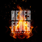 Gegenwind Frankenberg - Das Feuer