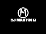 DJ Martin M