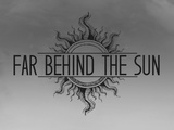 Far Behind The Sun