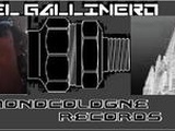 El Gallinero - monocologne rec.