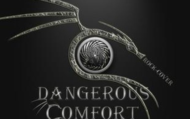Dangerous Comfort