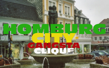 Homburg City Gangsta Clique