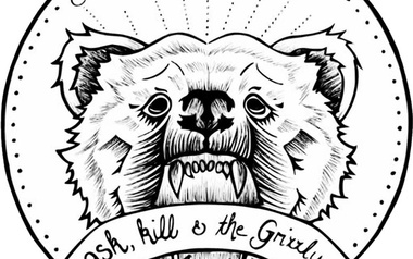 ask, kill and the Grizzly