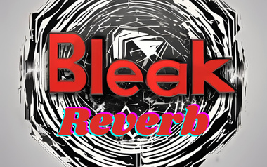 Bleak Reverb