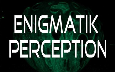 Enigmatik Perception