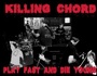 Killing Chord