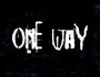 One Way