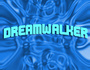 Dreamwalker